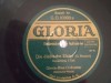 78rpm record GLORIA DIE DIEBISCHE ELSTER /1.2. GLORIA BLAS ORCHESTRA LINDSROM 25cms