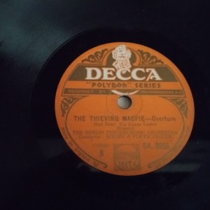 78rpm DECCA THE THIEVING MAGPIE 1.2. LA GAZZA LADRA Wilhelm Furtwangler 30cms