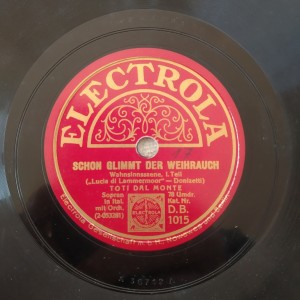 78rpm record SCHON GLIMMT DER WEIHRAUH / NETZE MIT EINER TRANE Toti Dal Monte 30cms