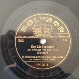 78rpm record POLYDOR  POLYDOR DER LINDENBAUM /FRUHLINGSTRAUM Wilhelm Muller 30cms
