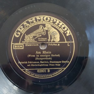 78rpm record AM RHEIN / WANDERLIED Heinrich Schlusnus 25cms
