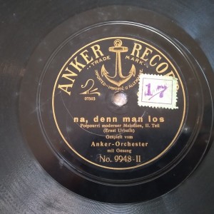 78rpm record ANKER RECORDS NA, DENN MAN LOS Ernst Urbach ANKER ORCHESTER 25cms