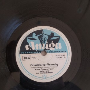 78rpm record AMIGA GONDELN VOR VENEDIG Klaus Gross EIN STERN HIMMELSZELT A.Lutter 25cms
