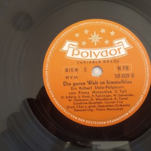 Δισκος 78 στροφων SHELLAC 78rpm POLYDOR Die Ganze Welt ist Himmelblau FRANZ MARSZALEK 1.2. 30cms