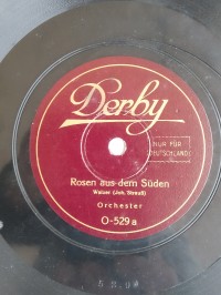 ΔΙΣΚΟΣ 78rpm 78 στροφων DERBY MEIN TRAUM / ROSEN AUS DEM SUDEN