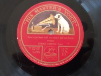 Δισκος 78 στροφων SHELLAC 78rpm  TRUSTING EYES,Gartner, Enrico Caruso /Your eyes told me what O'Hara 25cms